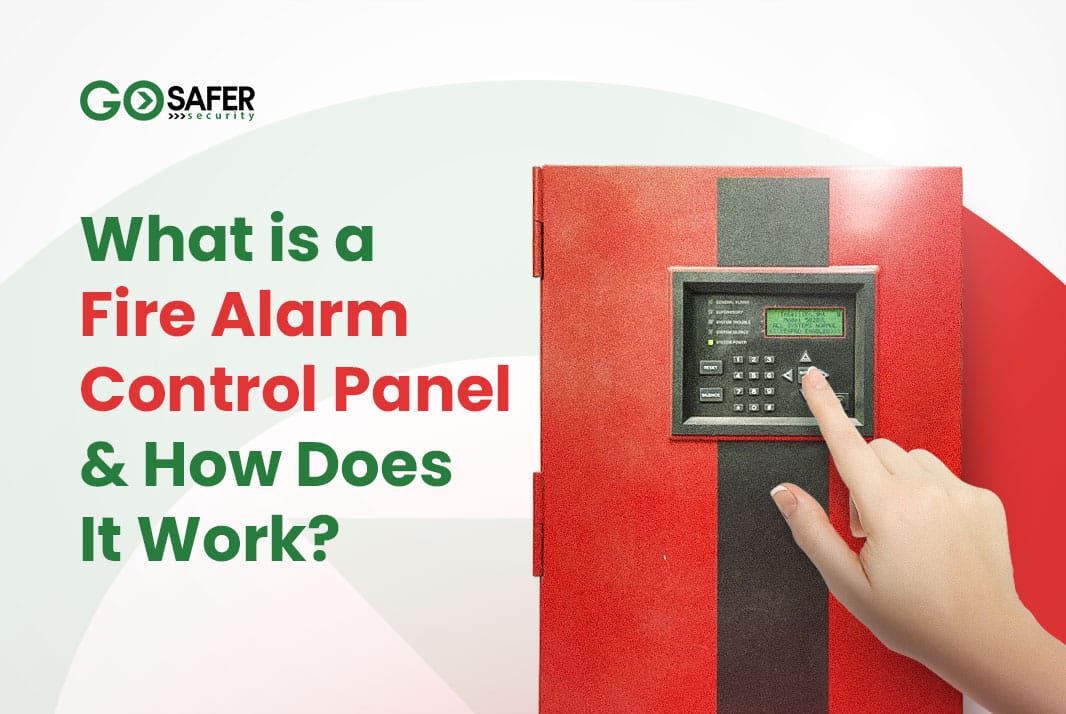 What is a Fire Alarm Control Panel and How Does It Work?