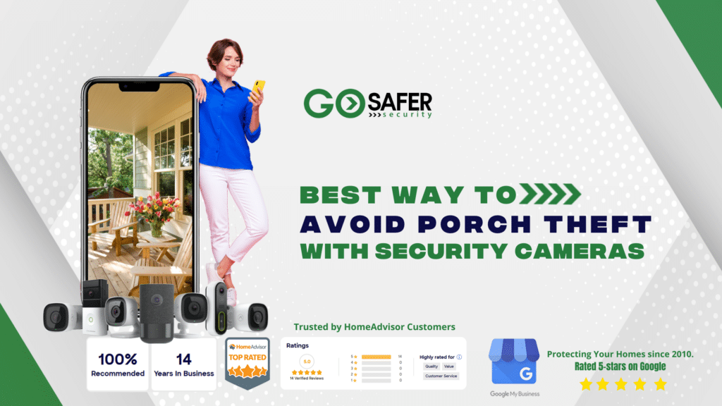 The Best Way to Avoid Porch Theft With Security Cameras