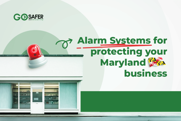 Alarm System for Protecting Your Maryland Business