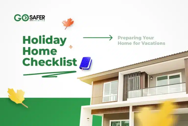 Holiday Home Security Checklist Preparing Your Home for Vacations 1024x686.png