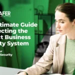 The Ultimate Guide to Selecting the Perfect Business Security System Prioritize Your Commercial Security 1 1024x576.png